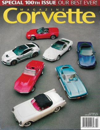CORVETTE MAGAZINE 2015 OCT - 100TH ISSUE,'80 COUPE,C7 CAYMAN ISLANDS,'67 COUPE